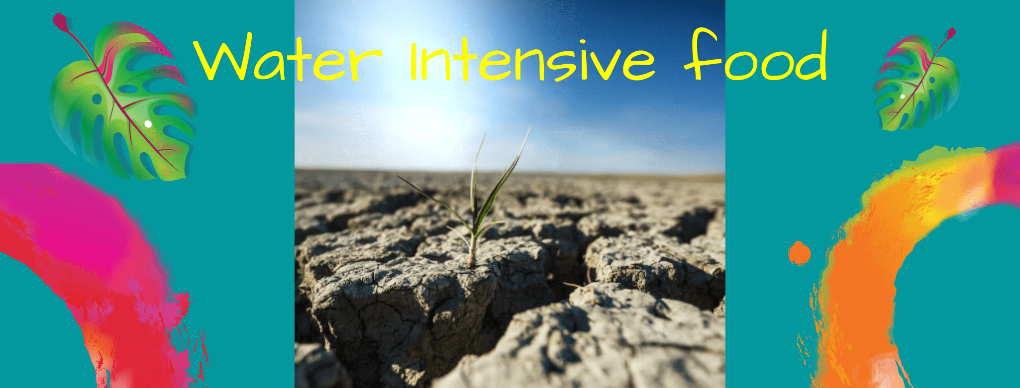 water intensive food blog