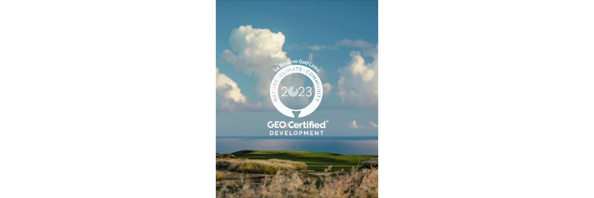 Rogers Hospitality – La Réserve Golf Links GEO Certified