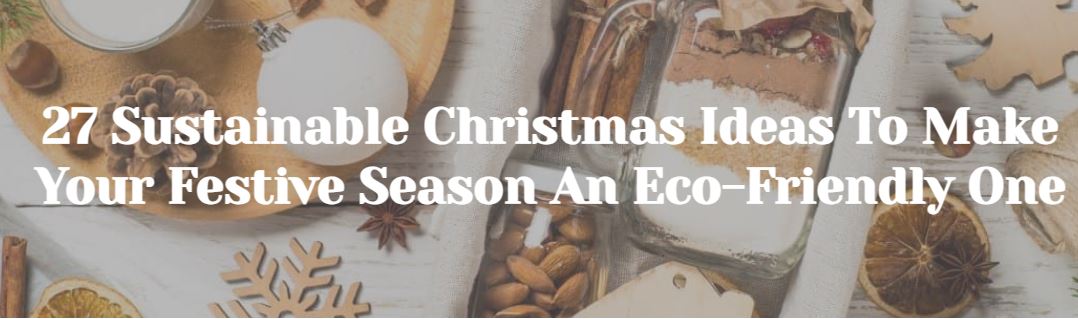 27 Sustainable Christmas Ideas